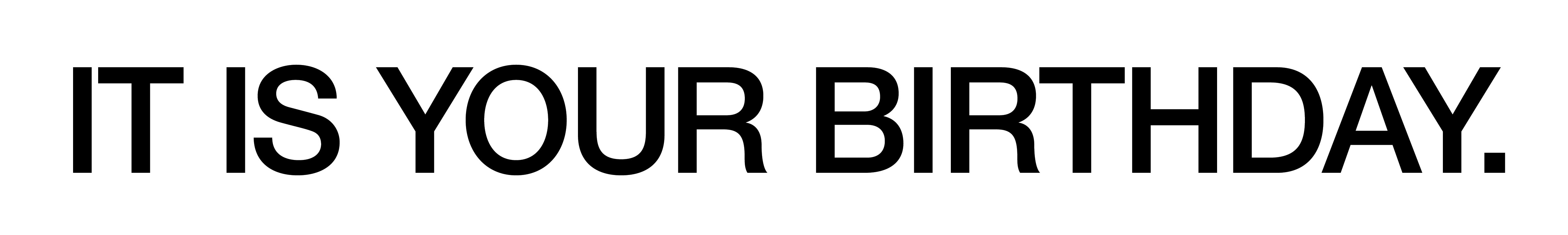 IT-IS-YOUR-BIRTHDAY.jpg